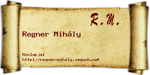 Regner Mihály névjegykártya